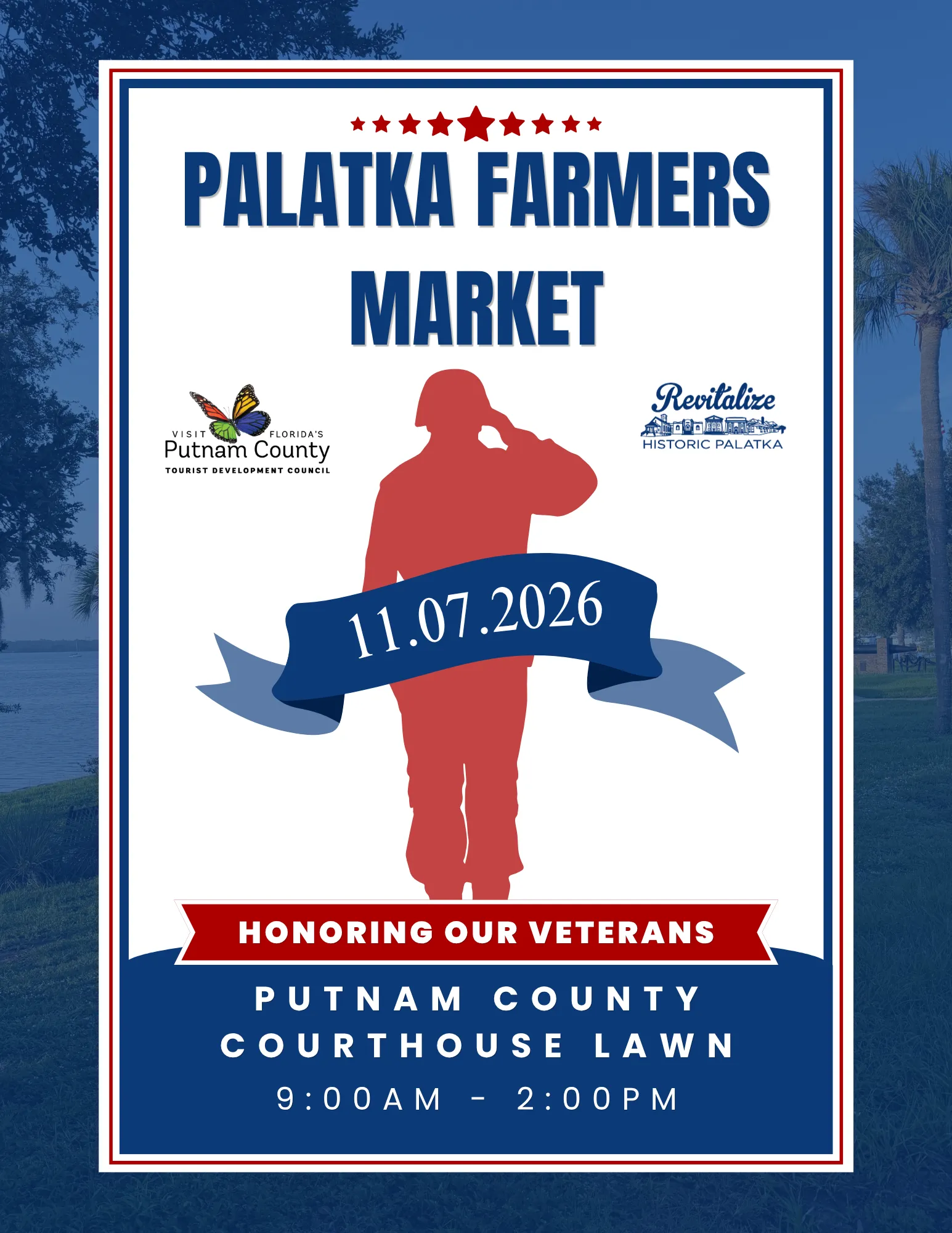 Palatka Farmers Market Honoring Our Heros